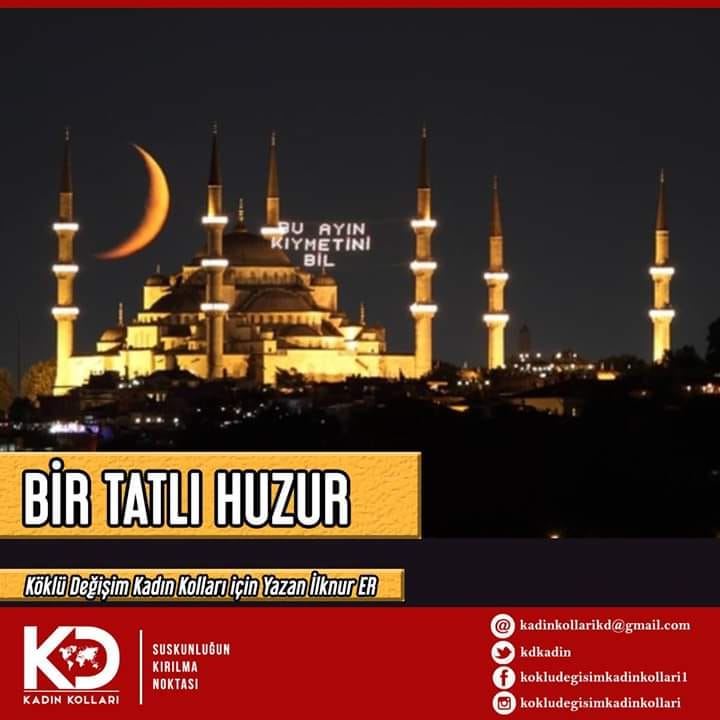 BİR TATLI HUZUR