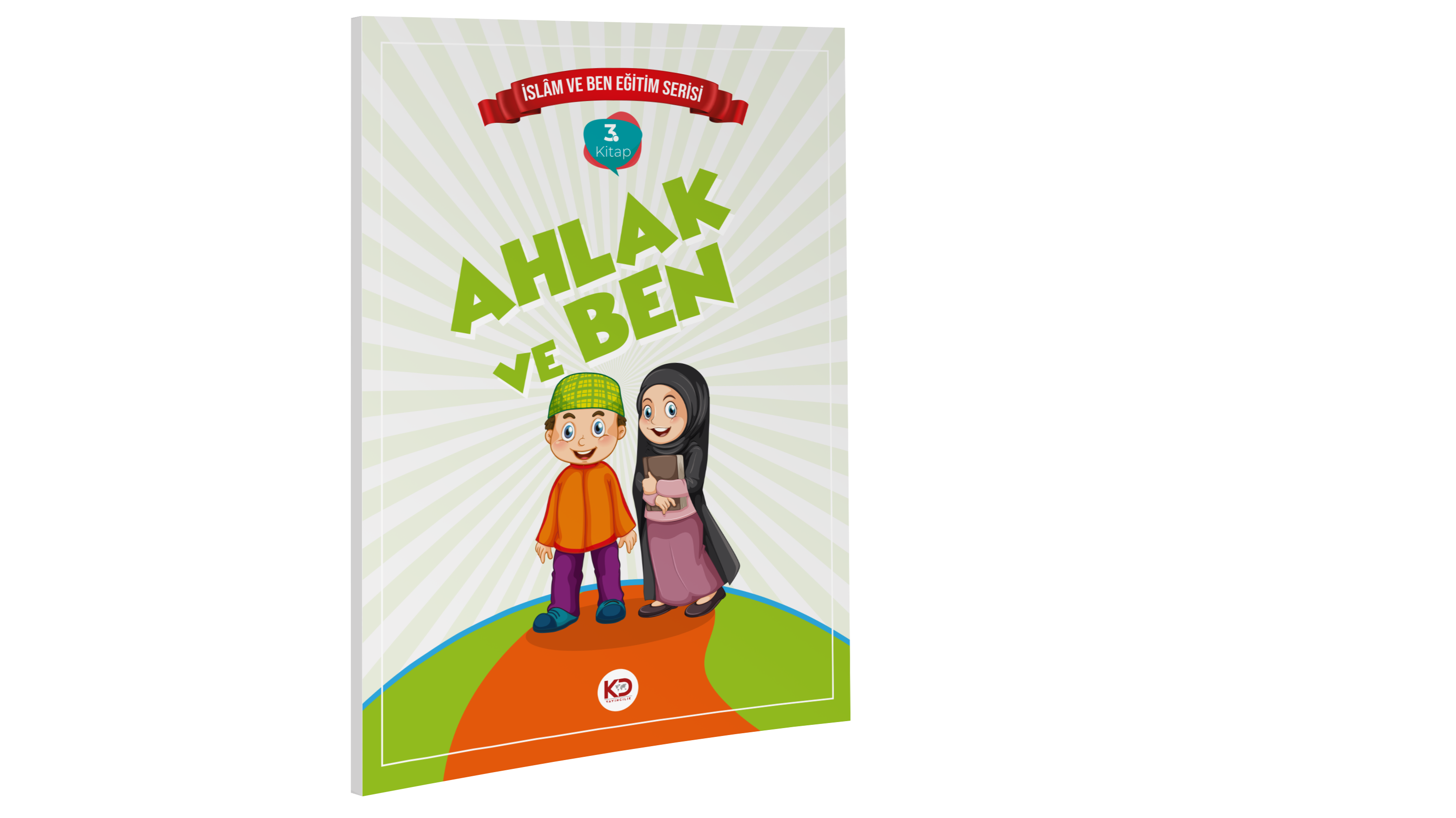 "İslâm ve Ben" Serisi - 3. Kitap: Ahlak ve Ben