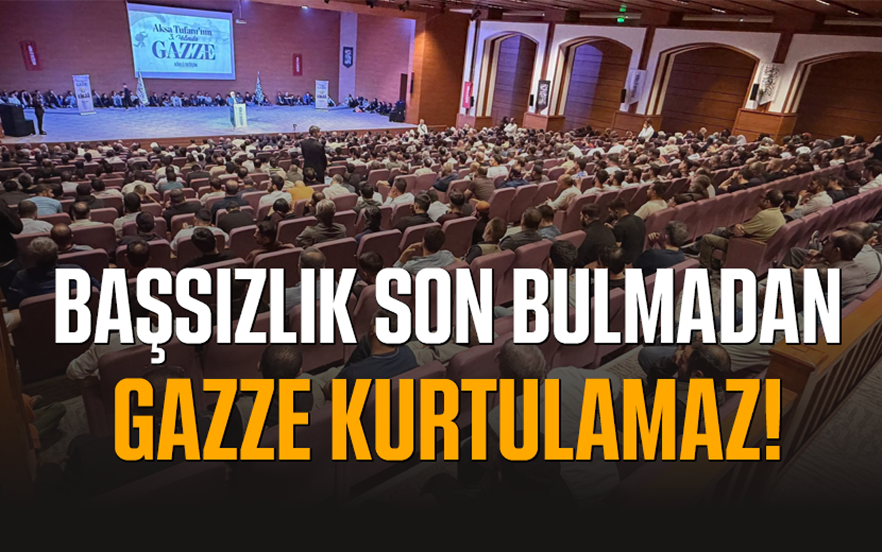 Başsızlık Son Bulmadan Gazze Kurtulamaz!