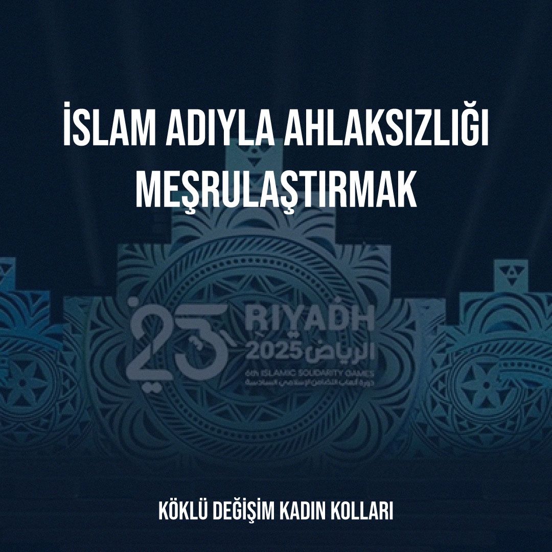 İSLAM ADIYLA AHLAKSIZLIĞI MEŞRULAŞTIRMAK