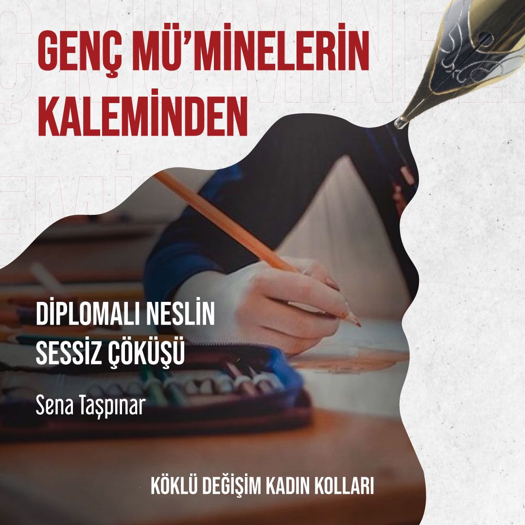 Diplomalı Neslin Sessiz Çöküşü