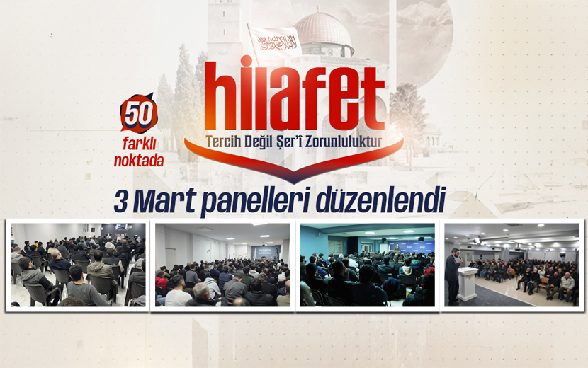 Köklü Değişim, 50 Noktada Hilafet Panelleri Düzenledi 