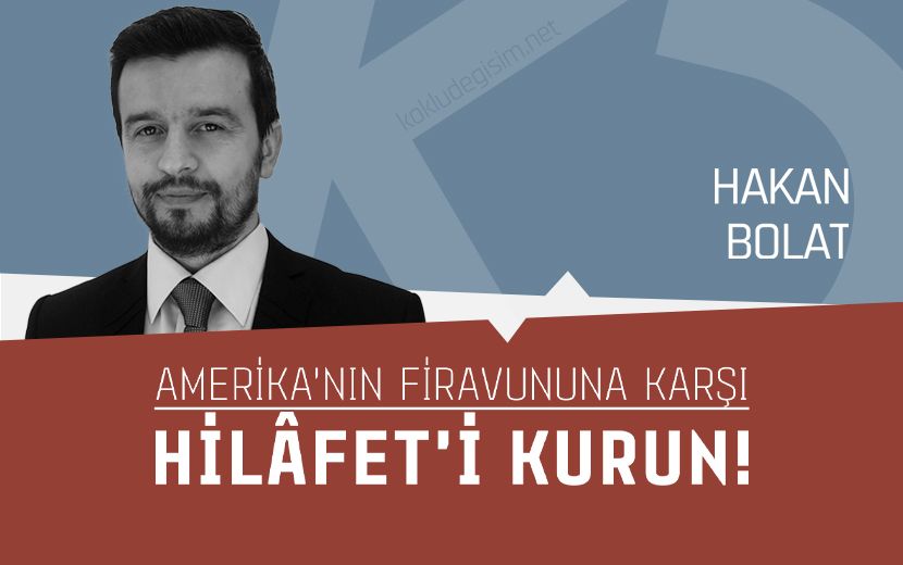 Amerika’nın Firavunu Trump’a Karşı Allah’ın Hükmü; Hilâfet Nizamını Kurun!