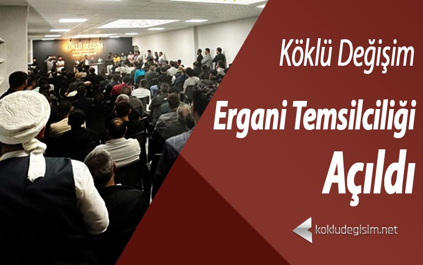 Köklü Değişim Diyarbakır Ergani Temsilciliği Açıldı