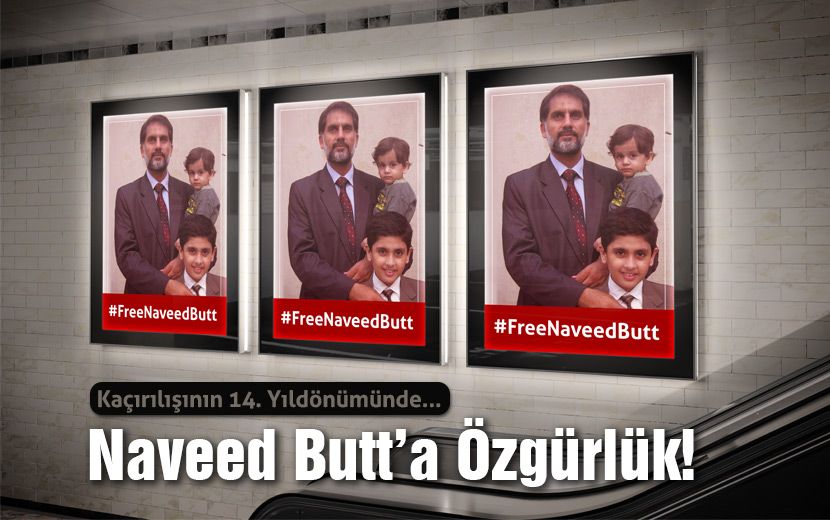 Naveed Butt'un, Pakistan Rejimi Tarafından Kaçırılışının 14. Yıldönümü