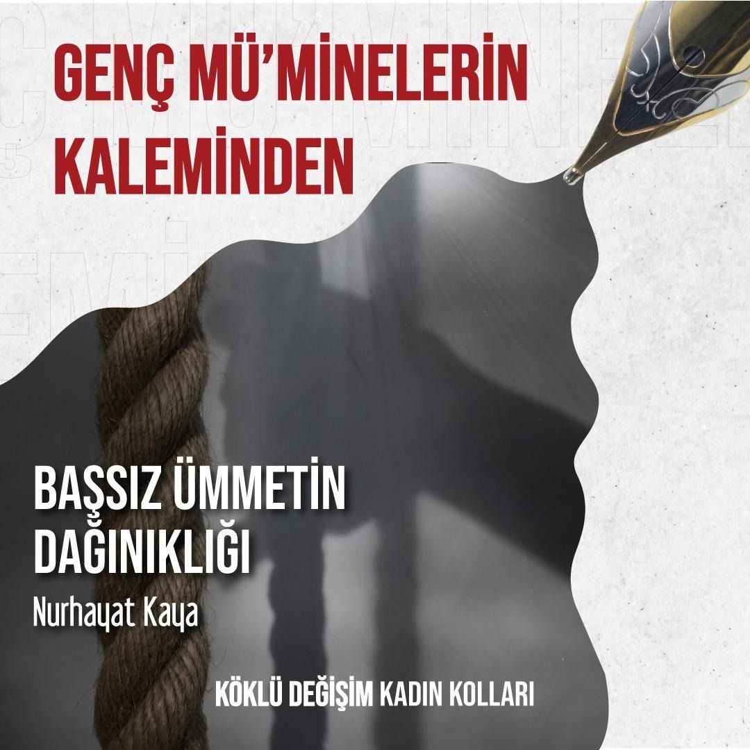Başsız Ümmetin Dağınıklığı