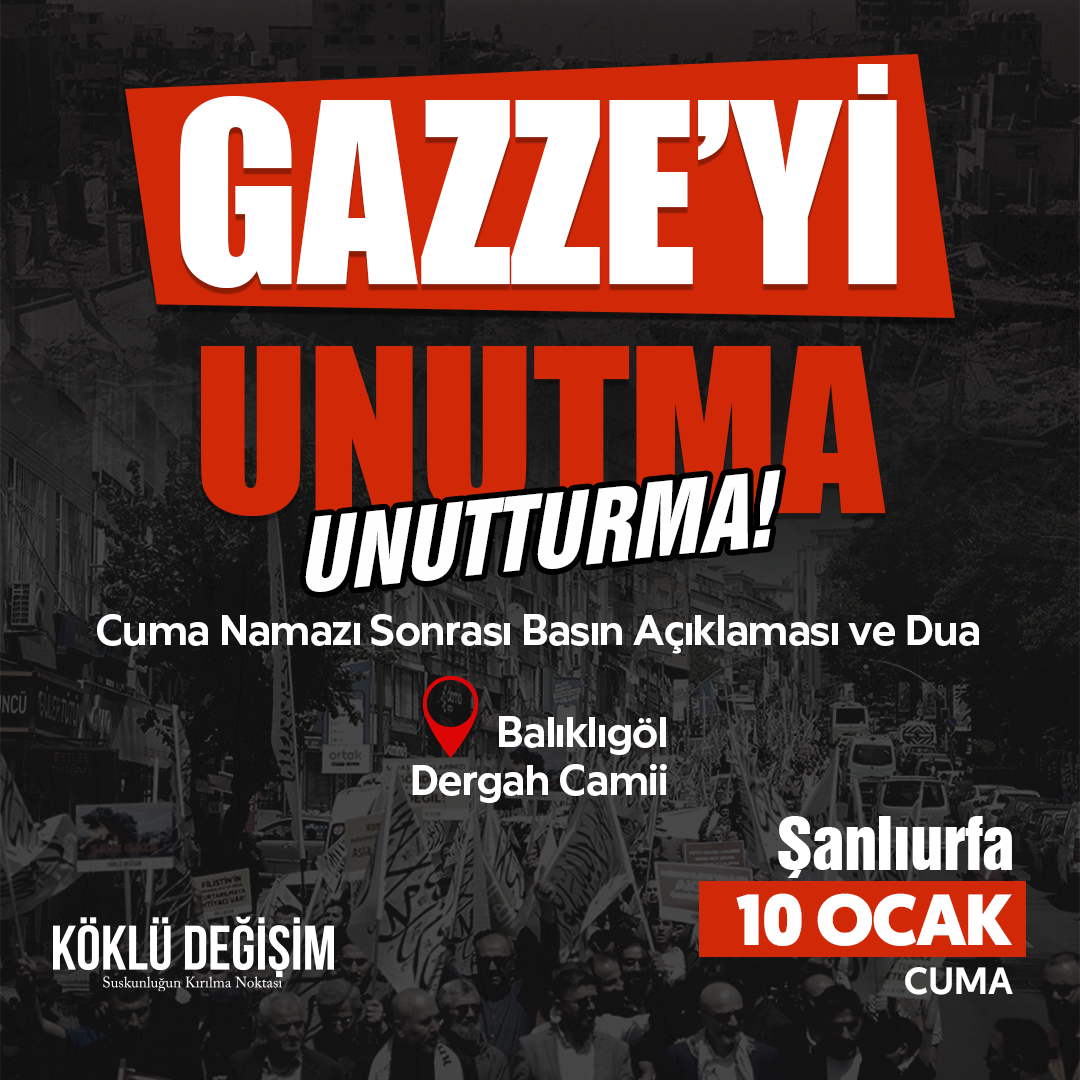 gazzeyi unutma unutturma şanlıurfa duyuru 1080.png