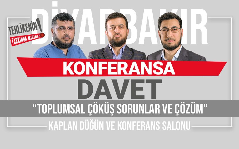 Köklü Değişim’in Diyarbakır’daki Konferansında 'Toplumsal Çöküş ve Çözümü' Konuşulacak